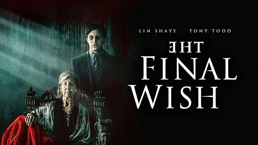 Key art for the film The Final Wish, starring Lin Shaye and Tony Todd